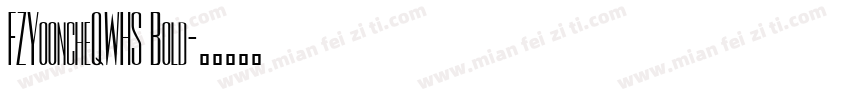 FZYooncheQWHS Bold字体转换